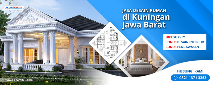 Jasa Desain Rumah Di Kuningan Jawa Barat