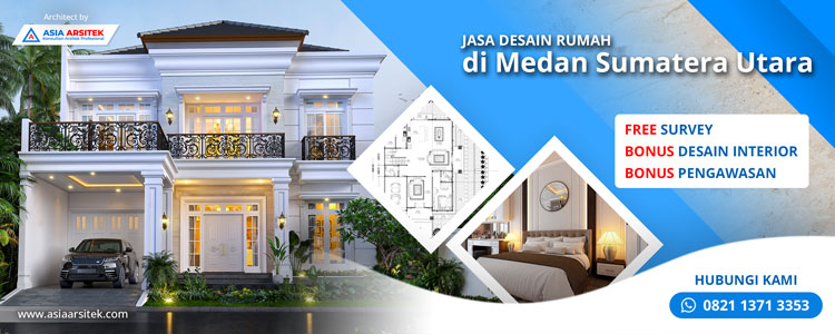 Jasa Desain Rumah Di Medan Sumatera Utara