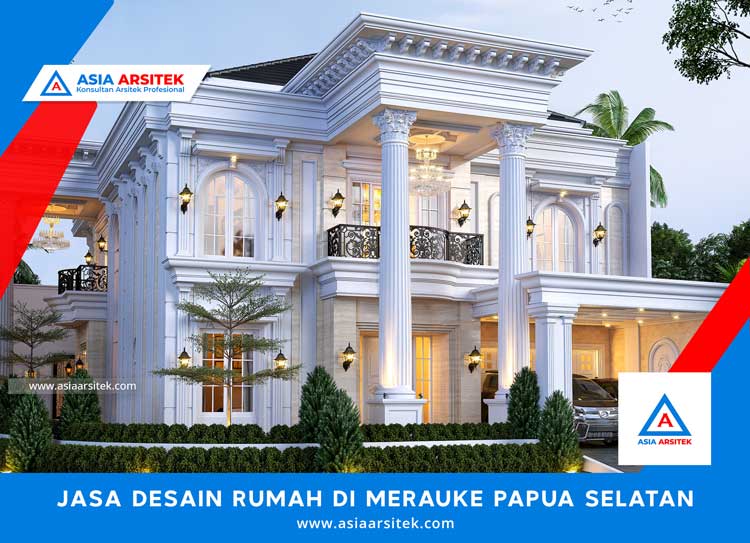 Jasa Desain Rumah Di Merauke Papua Selatan