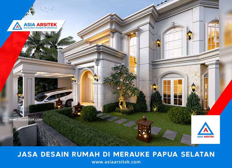 Jasa Desain Rumah Di Merauke Papua Selatan