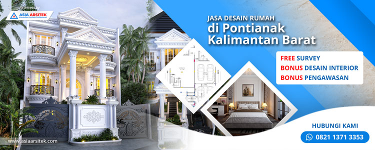 Jasa Desain Rumah Di Pontianak Kalimantan Barat