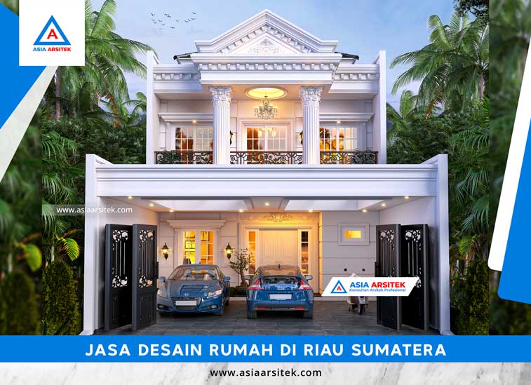 Jasa Desain Rumah Di Riau Sumatera Tengah