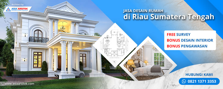 Jasa Desain Rumah Di Riau Sumatera Tengah