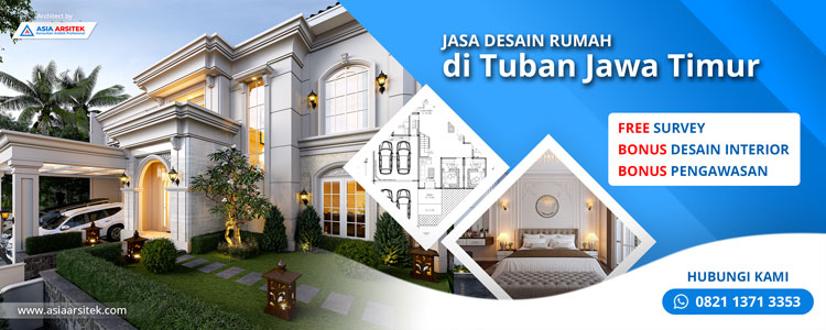 Jasa Desain Rumah Di Tuban Jawa Timur
