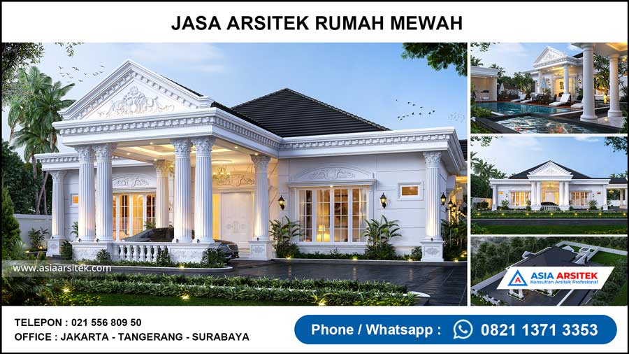 Jasa Arsitek Rumah Mewah