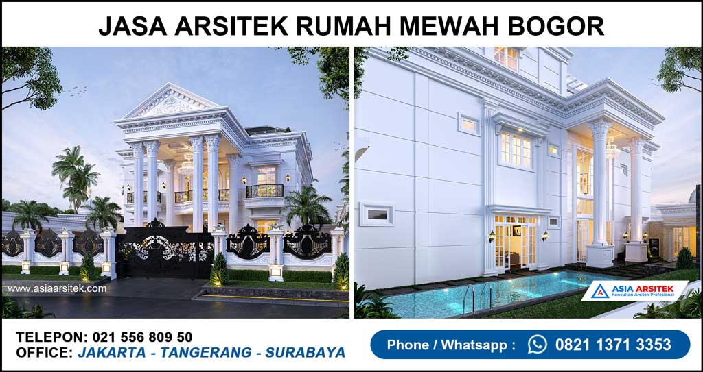 Jasa Arsitek Rumah Mewah Bogor