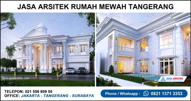 Jasa Arsitek Rumah Mewah Tangerang