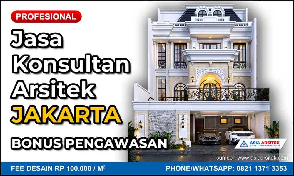 Jasa Konsultan Arsitek Jakarta