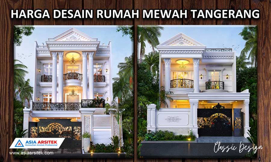 Harga Desain Rumah Mewah Tangerang