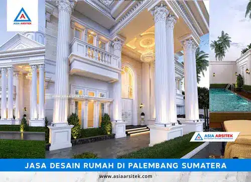Jasa Desain Rumah di Palembang Sumatera Selatan
