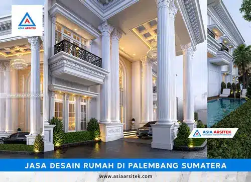 Jasa Desain Rumah di Palembang Sumatera Selatan