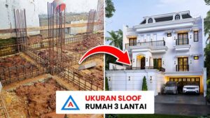 Ukuran Sloof Rumah 3 Lantai