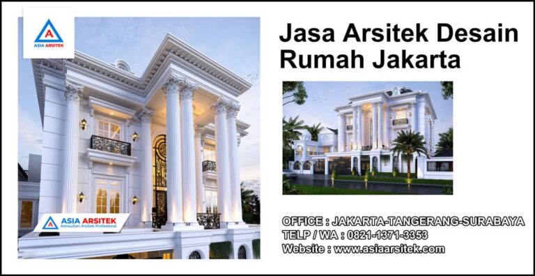 Jasa Arsitek Desain Rumah Jakarta