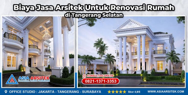 Biaya Jasa Arsitek Untuk Renovasi Rumah di Tangerang Selatan