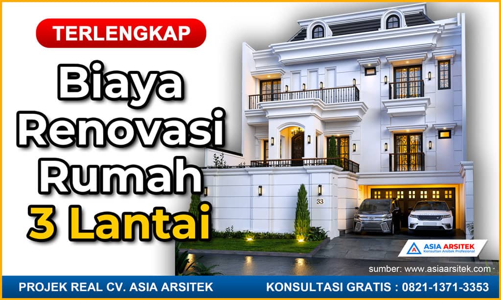 Biaya Renovasi Rumah 3 Lantai