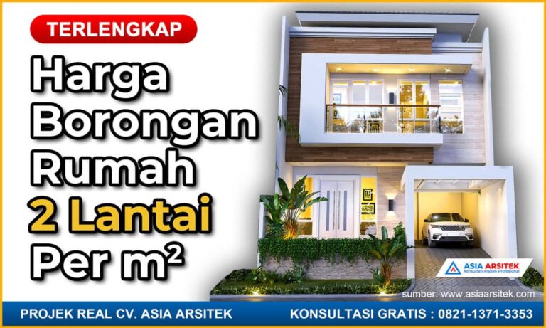 Harga Borongan Rumah 2 Lantai Per Meter 2024 2025