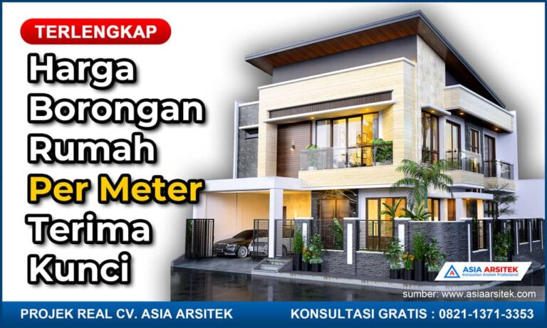 Harga Borongan Rumah Per Meter Terima Kunci