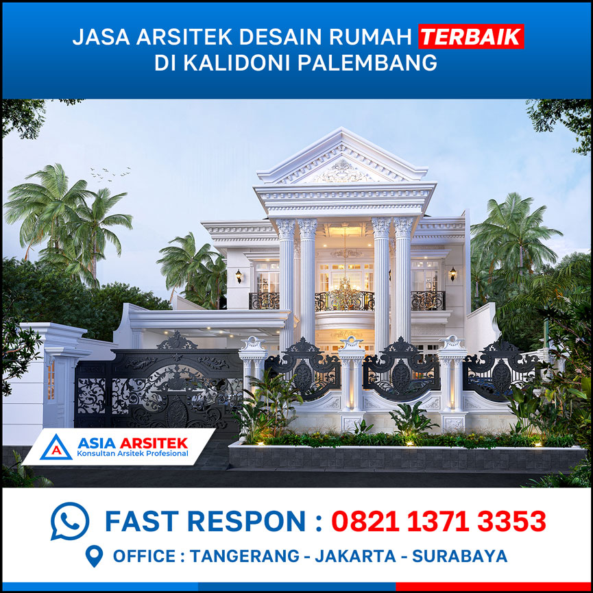 Jasa Arsitek Desain Rumah Terbaik di Kalidoni Palembang