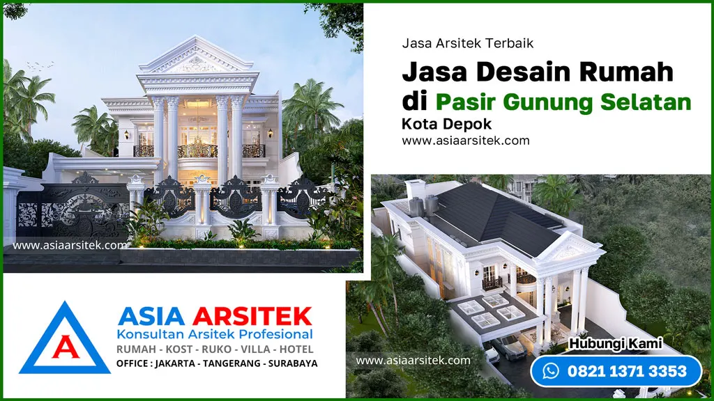 Jasa Desain Rumah di Pasir Gunung Selatan