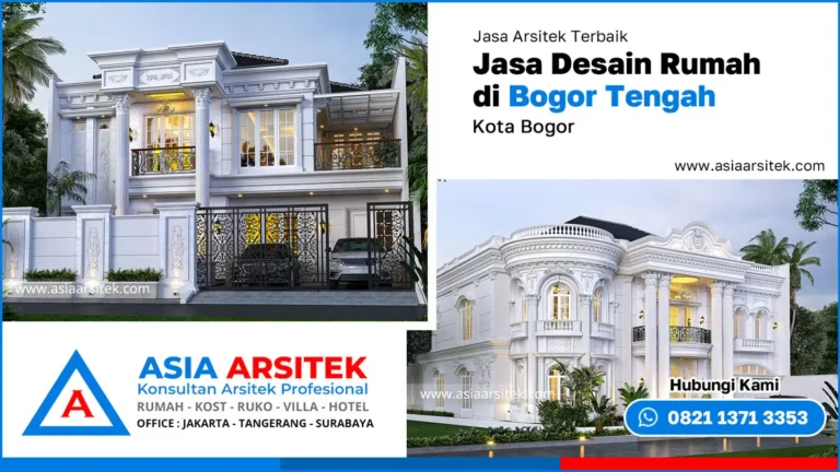 Jasa Desain Rumah di Bogor Tengah