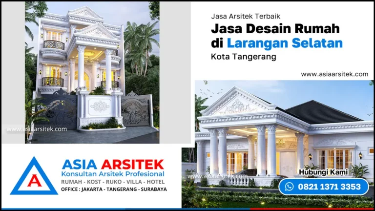 Jasa Desain Rumah di Larangan Selatan