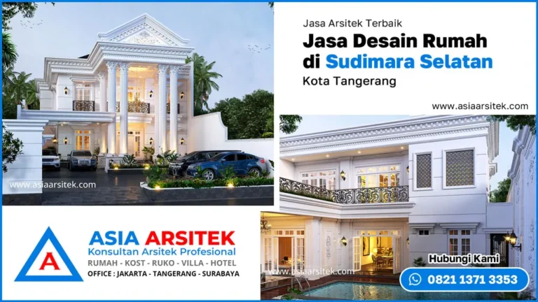 Jasa Desain Rumah di Sudimara Selatan