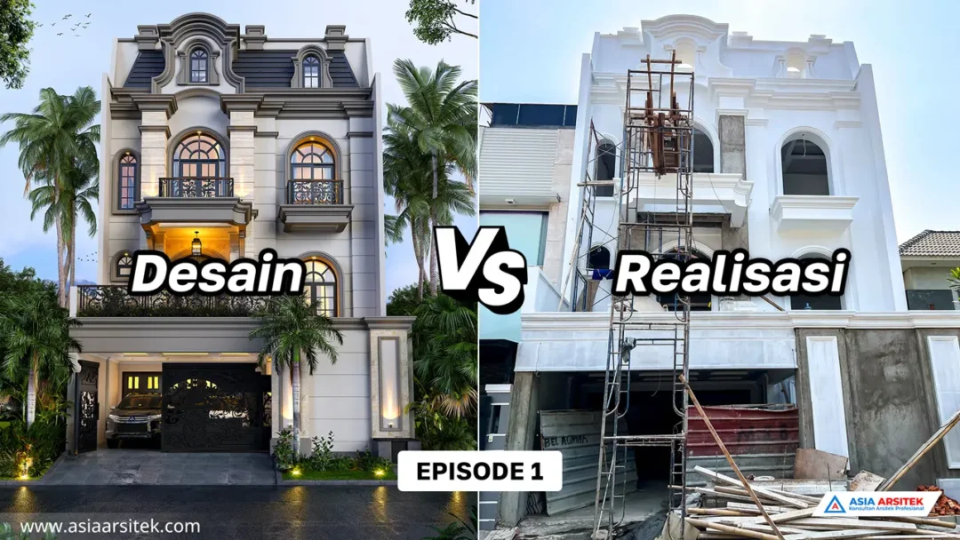 Pembangunan Rumah Tinggal Mewah Mediterania 4 Lantai di Jakarta Utara vs