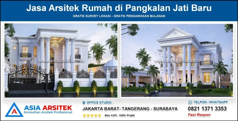 Jasa Arsitek Rumah di Pangkalan Jati Baru