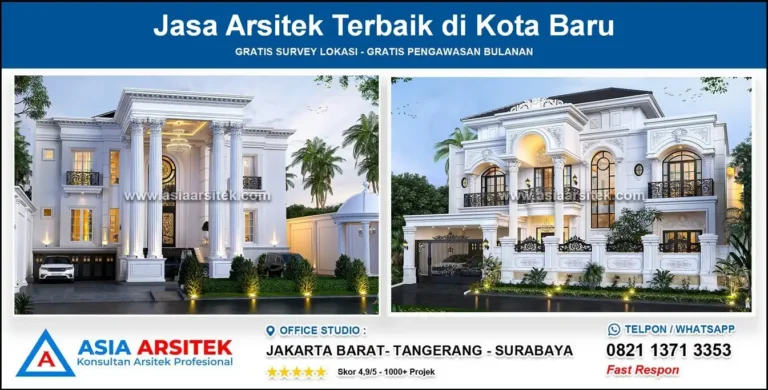 Jasa Arsitek Terbaik di Kota Baru
