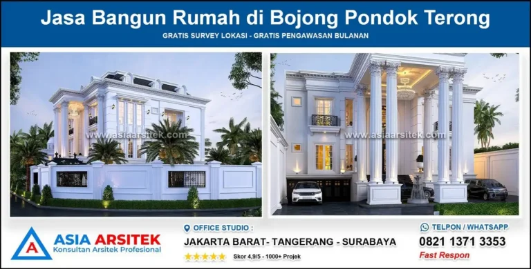 Jasa Bangun Rumah di Bojong Pondok Terong