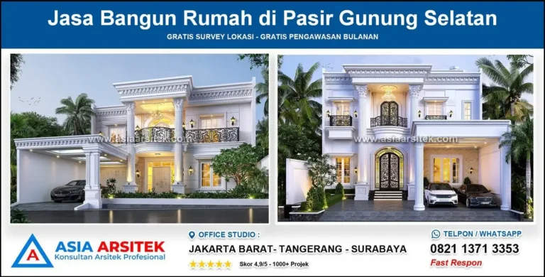 Jasa Bangun Rumah di Pasir Gunung Selatan