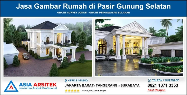 Jasa Gambar Rumah di Pasir Gunung Selatan