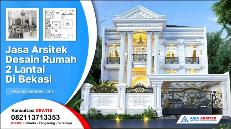 Jasa Arsitek Desain Rumah 2 Lantai di Aren Jaya Bekasi