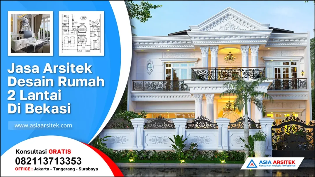 Jasa Arsitek Desain Rumah 2 Lantai di Bekasi Jaya Bekasi