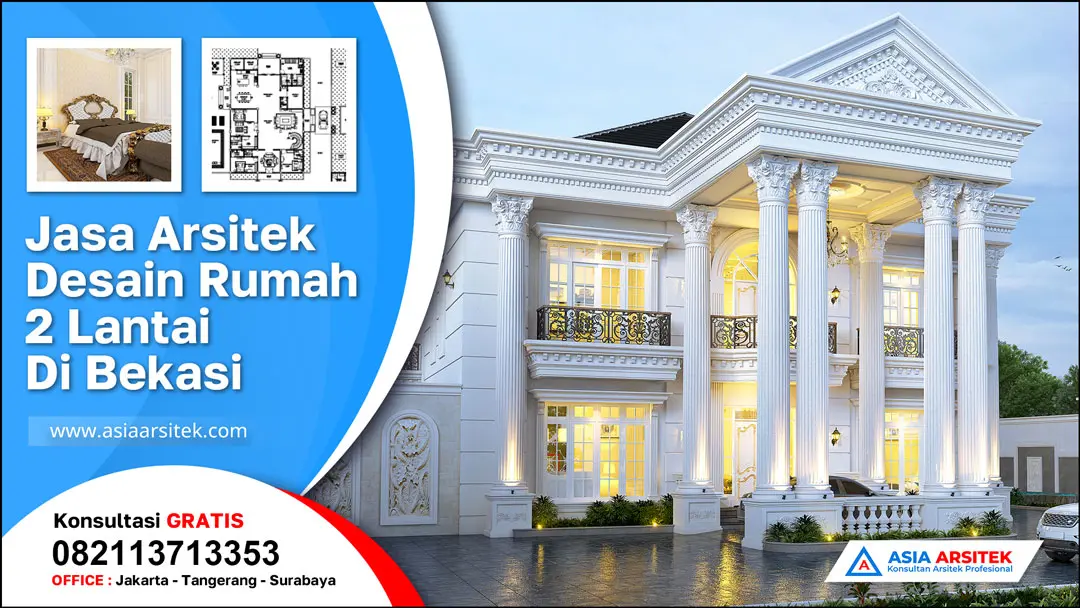 Jasa Arsitek Desain Rumah 2 Lantai di Bintara Bekasi