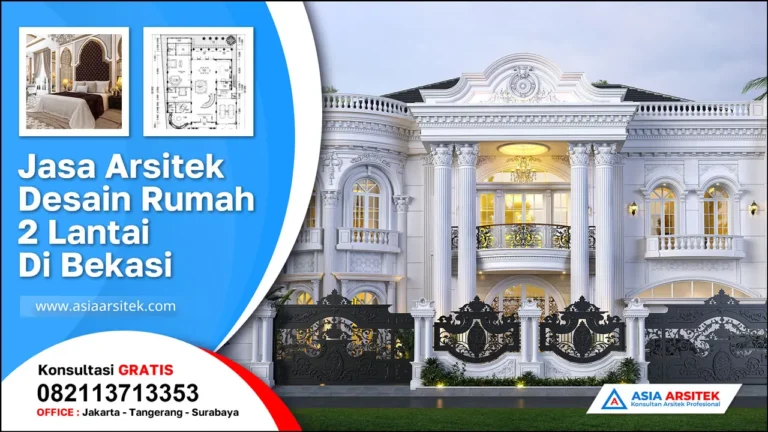 Jasa Arsitek Desain Rumah 2 Lantai di Bojong Menteng Bekasi