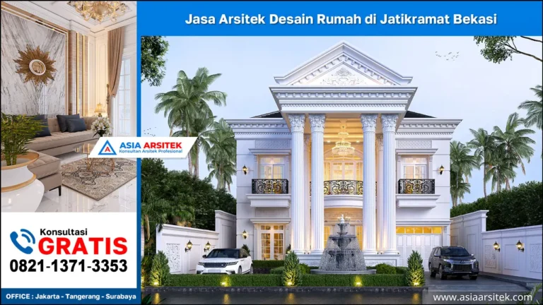 Jasa Arsitek Desain Rumah di Jatikramat Bekasi