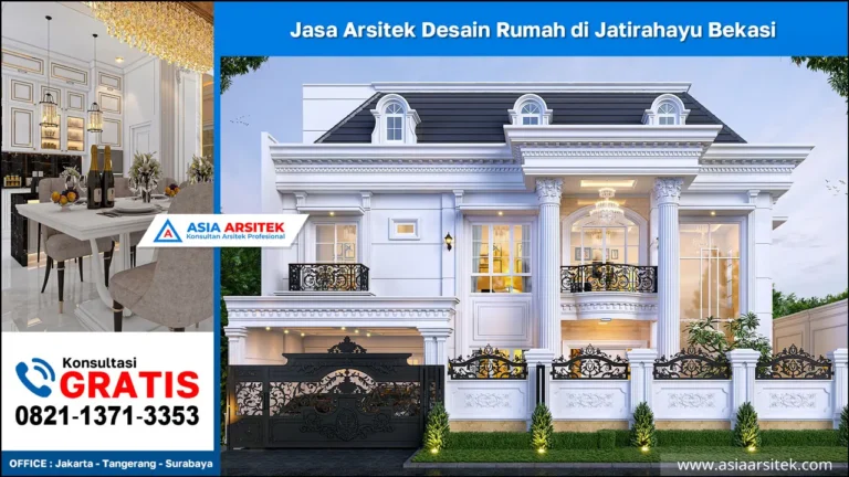 Jasa Arsitek Desain Rumah di Jatirahayu Bekasi