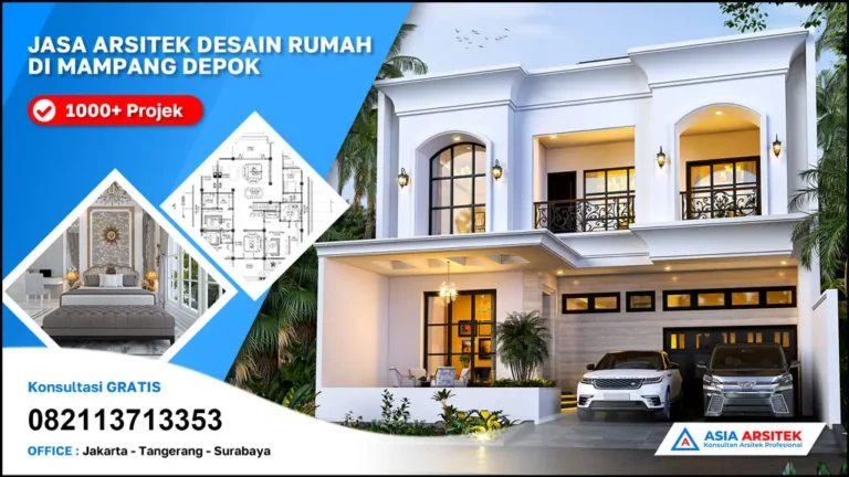 Jasa Arsitek Desain Rumah di Mampang Depok
