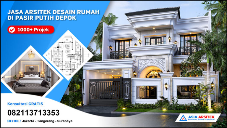 Jasa Arsitek Desain Rumah di Pasir Putih Depok