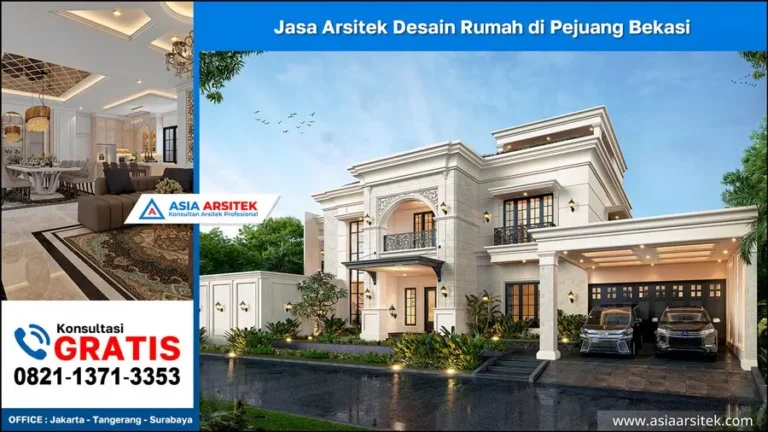 Jasa Arsitek Desain Rumah di Pejuang Bekasi