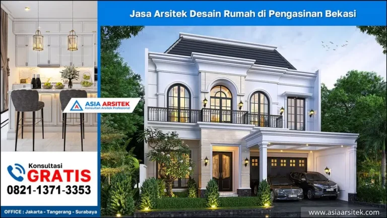 Jasa Arsitek Desain Rumah di Pengasinan Bekasi