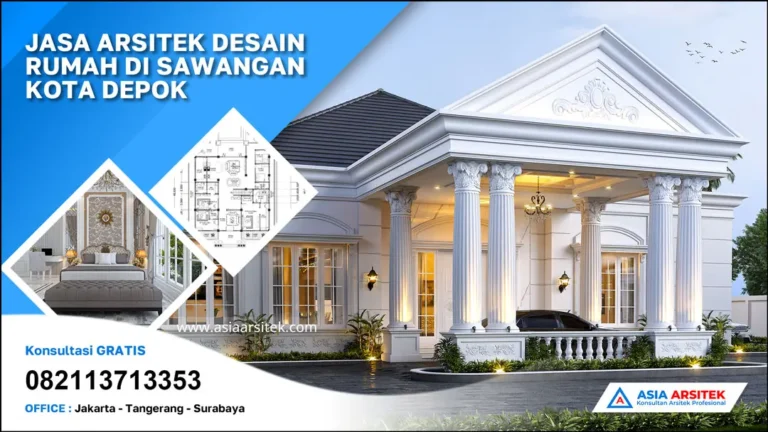 Jasa Arsitek Desain Rumah di Sawangan Depok