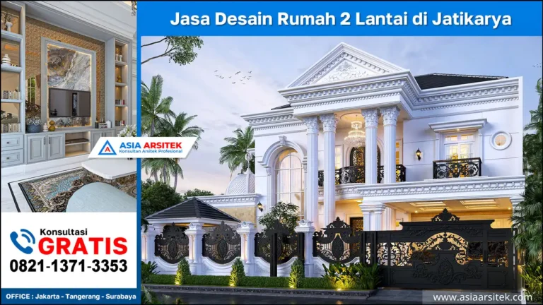 Jasa Desain Rumah 2 Lantai di Jatikarya Bekasi