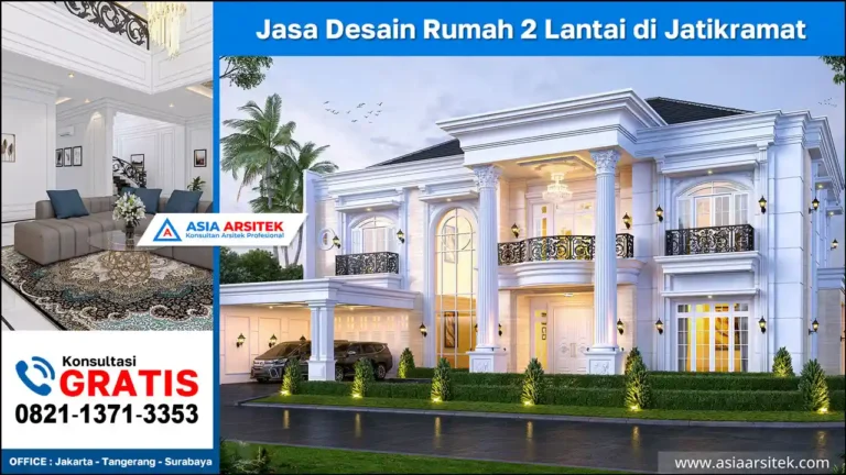 Jasa Desain Rumah 2 Lantai di Jatikramat Bekasi