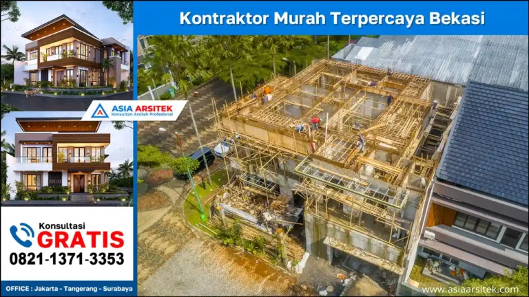 Kontraktor Murah Terpercaya Bekasi