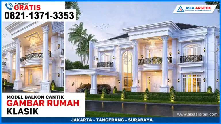 Gambar Rumah Klasik Dengan Balkon Cantik – Desain rumah klasik elegan dua lantai dengan pilar megah dan balkon berpagar besi tempa artistik bergaya Eropa.