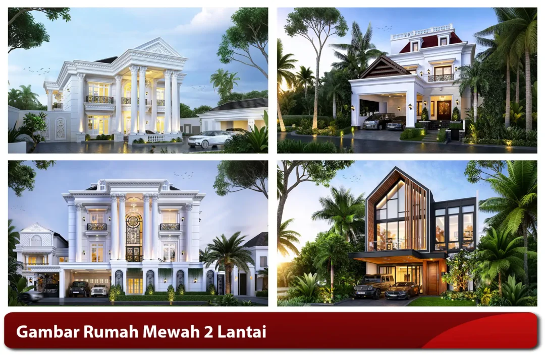 Gambar Rumah Mewah 2 Lantai