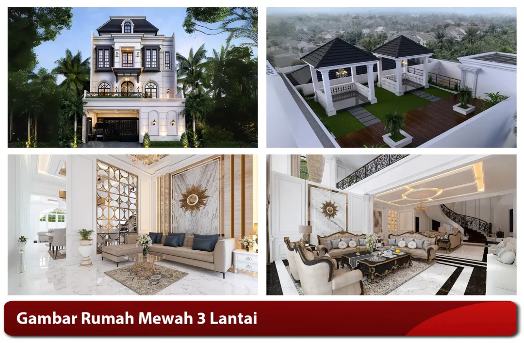 Gambar Rumah Mewah 3 Lantai