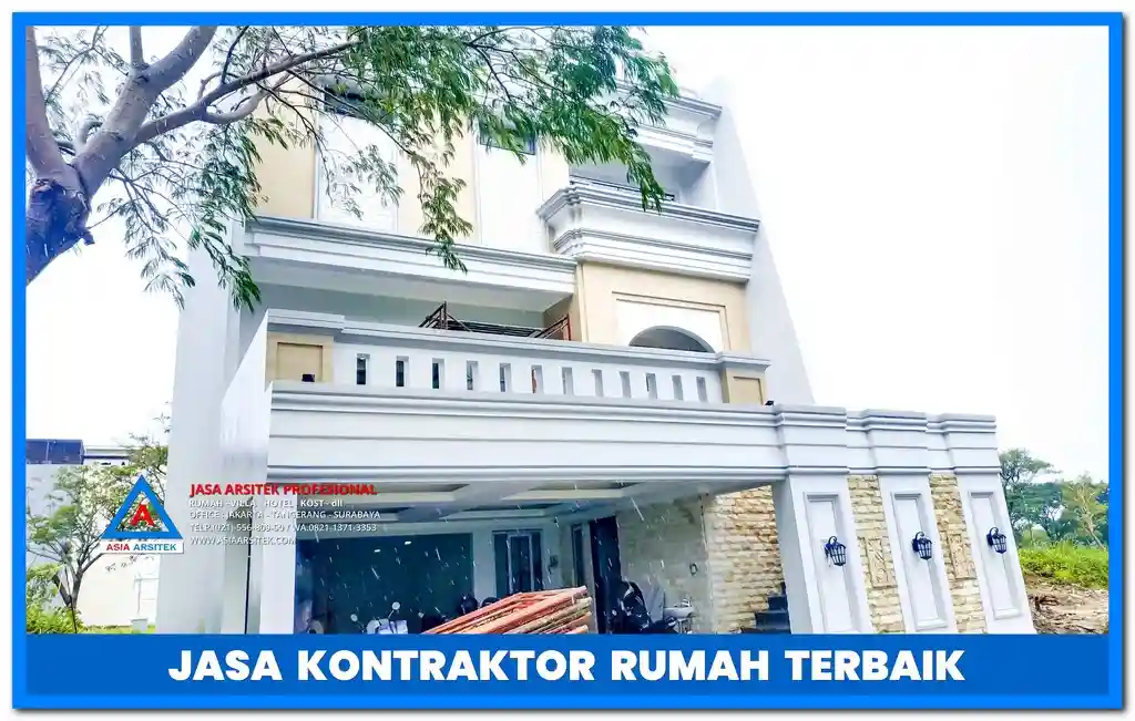Jasa Kontraktor Rumah 3 Lantai Bekasi